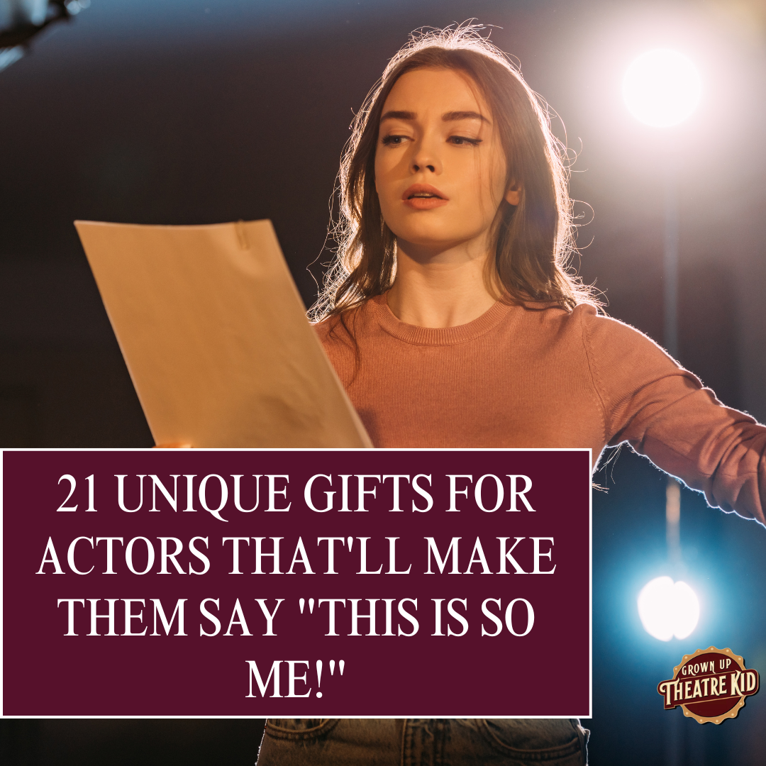 21 Unique Gifts for Actors That'll Make Them Say "This Is So Me!"