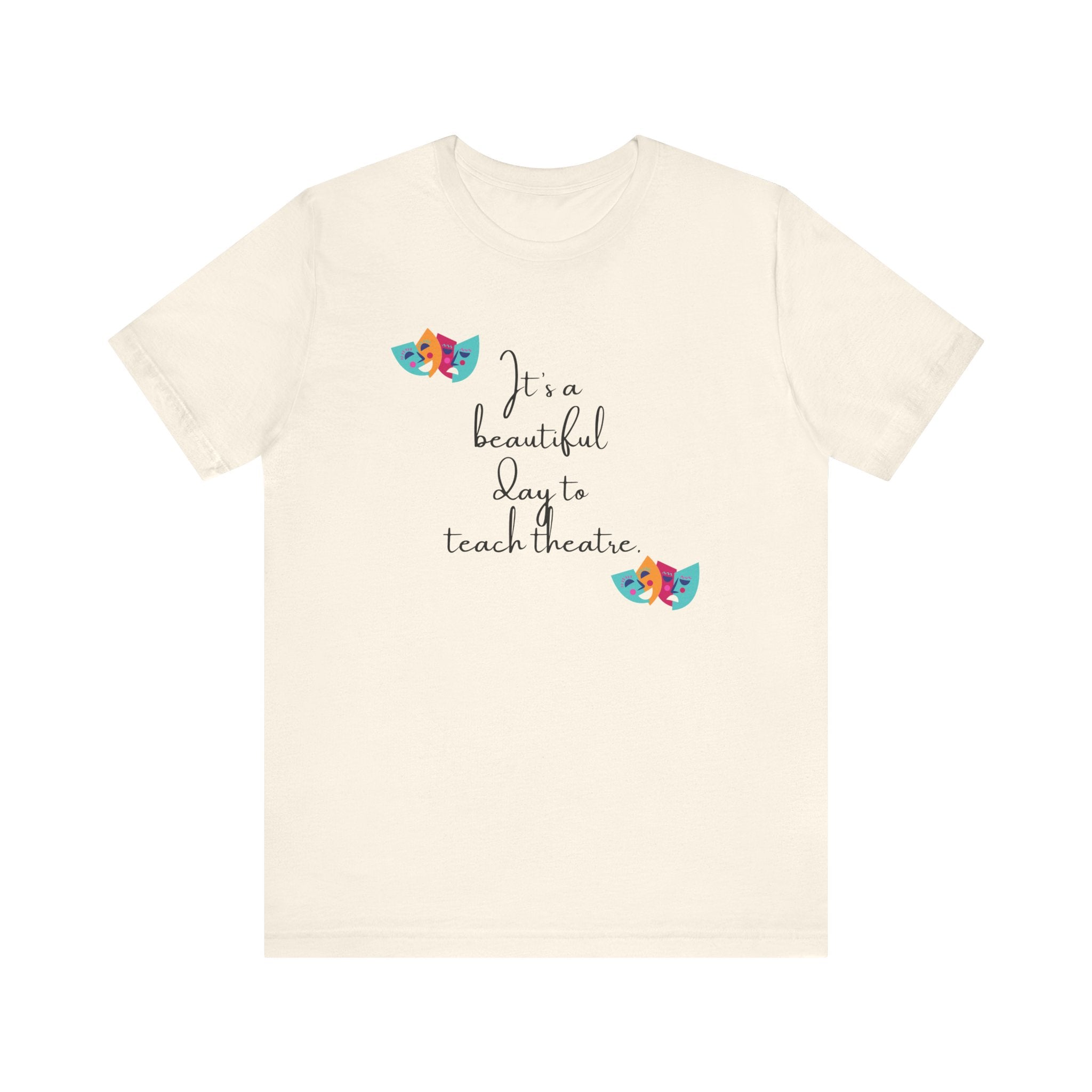 Unisex Softstyle T-Shirt - "It's a Beautiful Day to Teach Theatre" - Inspirational Tee for Educators and Theatre Lovers 🇨🇦