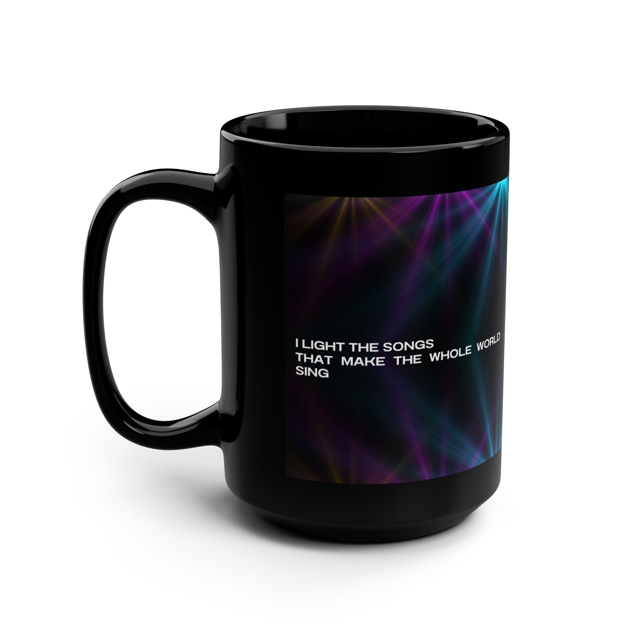 I Light the Songs That Make the Whole World Sing β Lighting Designer Mug πβπ‘