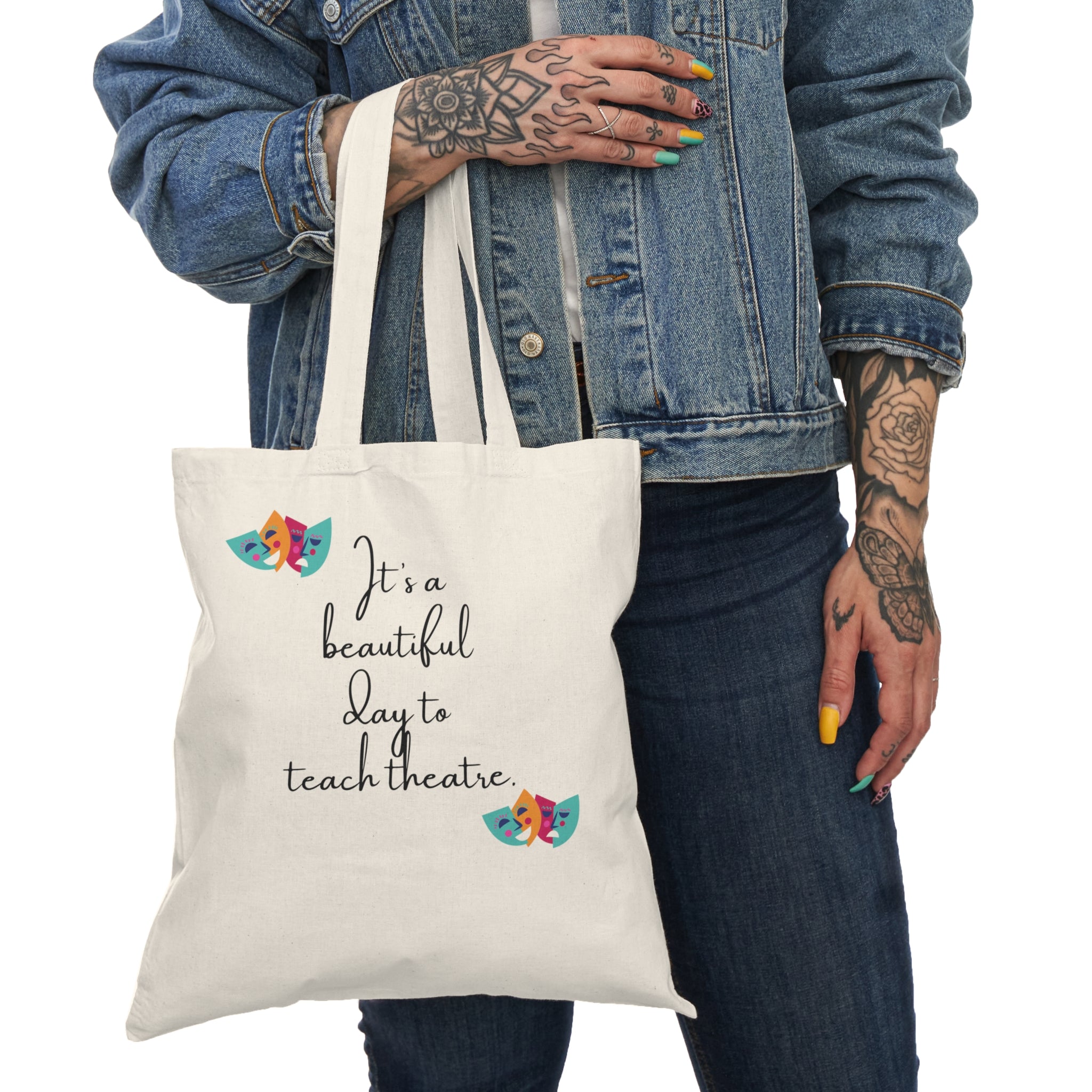It’s a Beautiful Day to Teach Theatre – Natural Canvas Tote Bag (Canada) 🎭