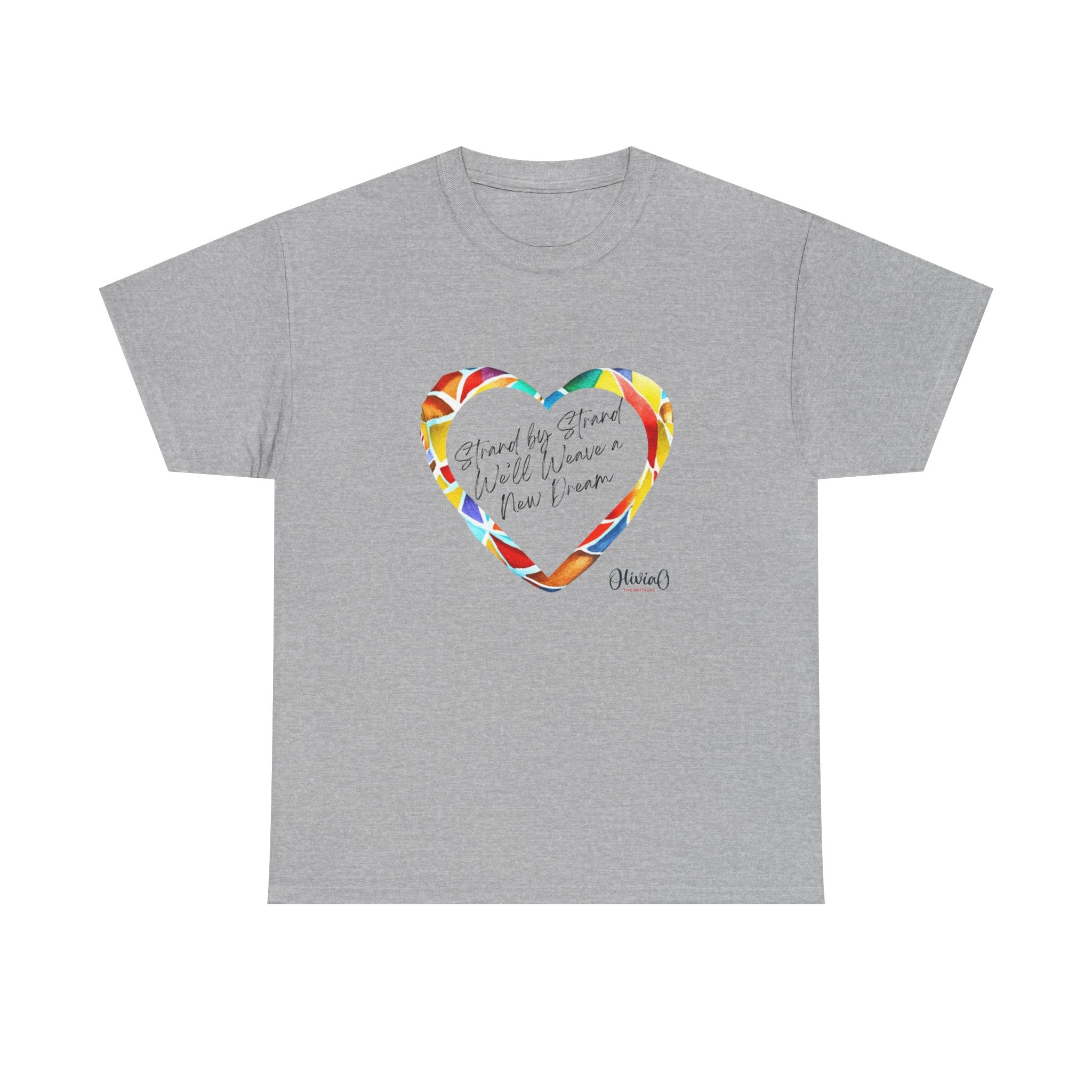 Strand by Strand, We'll Weave a New Dream β Olivia O, The Musical T-Shirt (Unisex Heavy Cotton Tee) π¨π¦