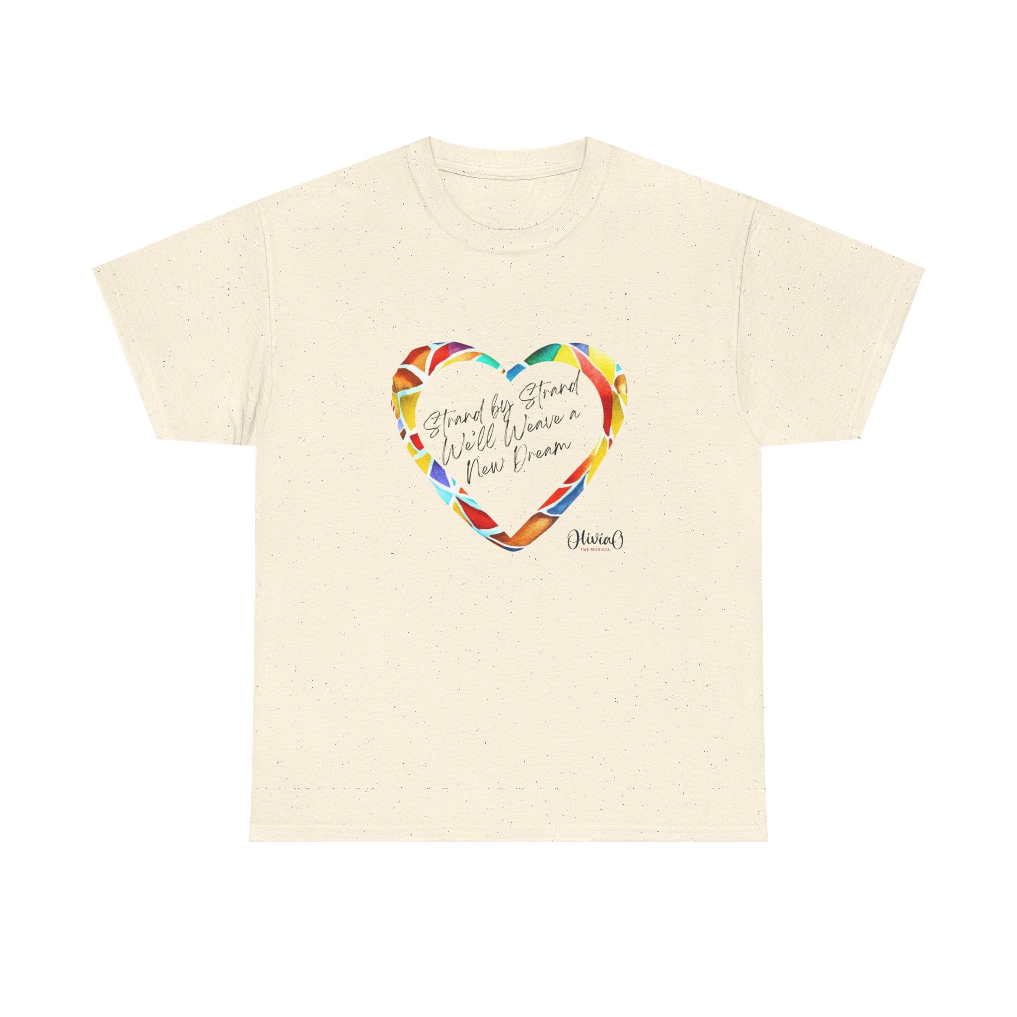 Strand by Strand, We'll Weave a New Dream β Olivia O, The Musical T-Shirt (Unisex Heavy Cotton Tee) π¨π¦
