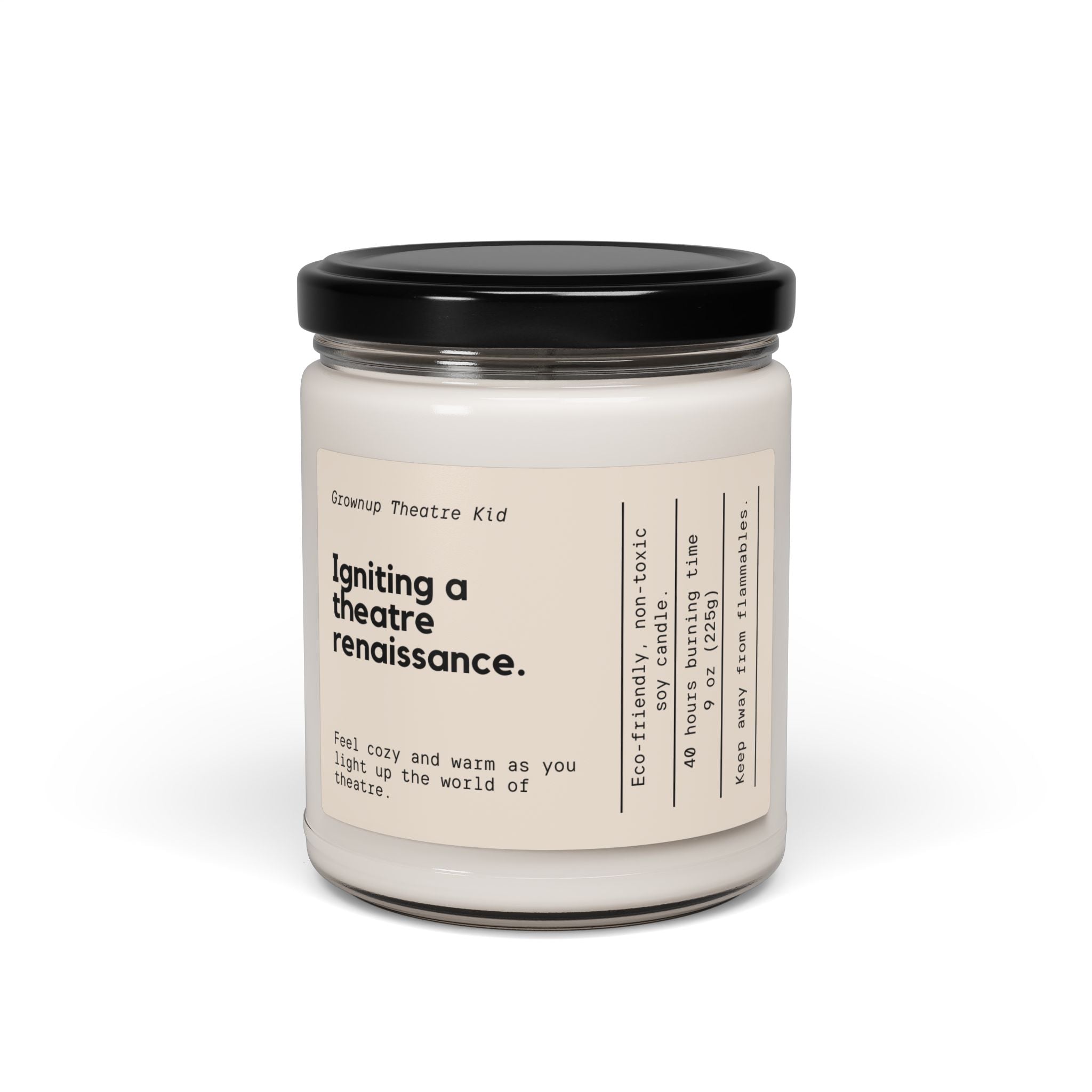 Eco-Friendly Scented Soy Candle - "Igniting a Theatre Renaissance" - 9oz