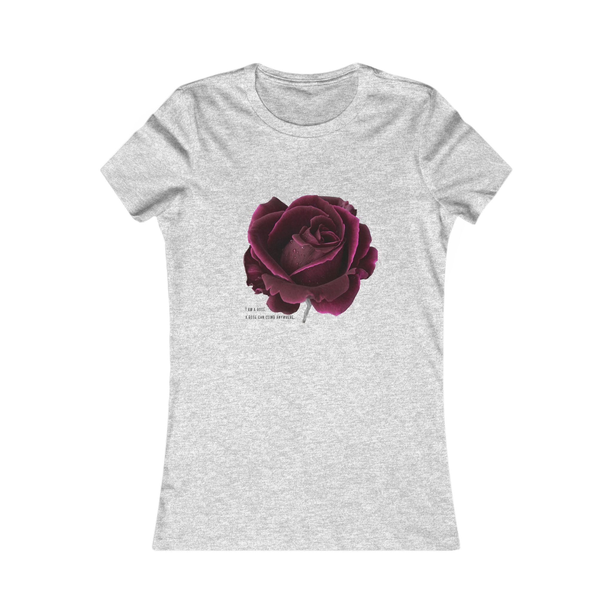 "I Am a Rose" - Floral Inspirational Women's Tee