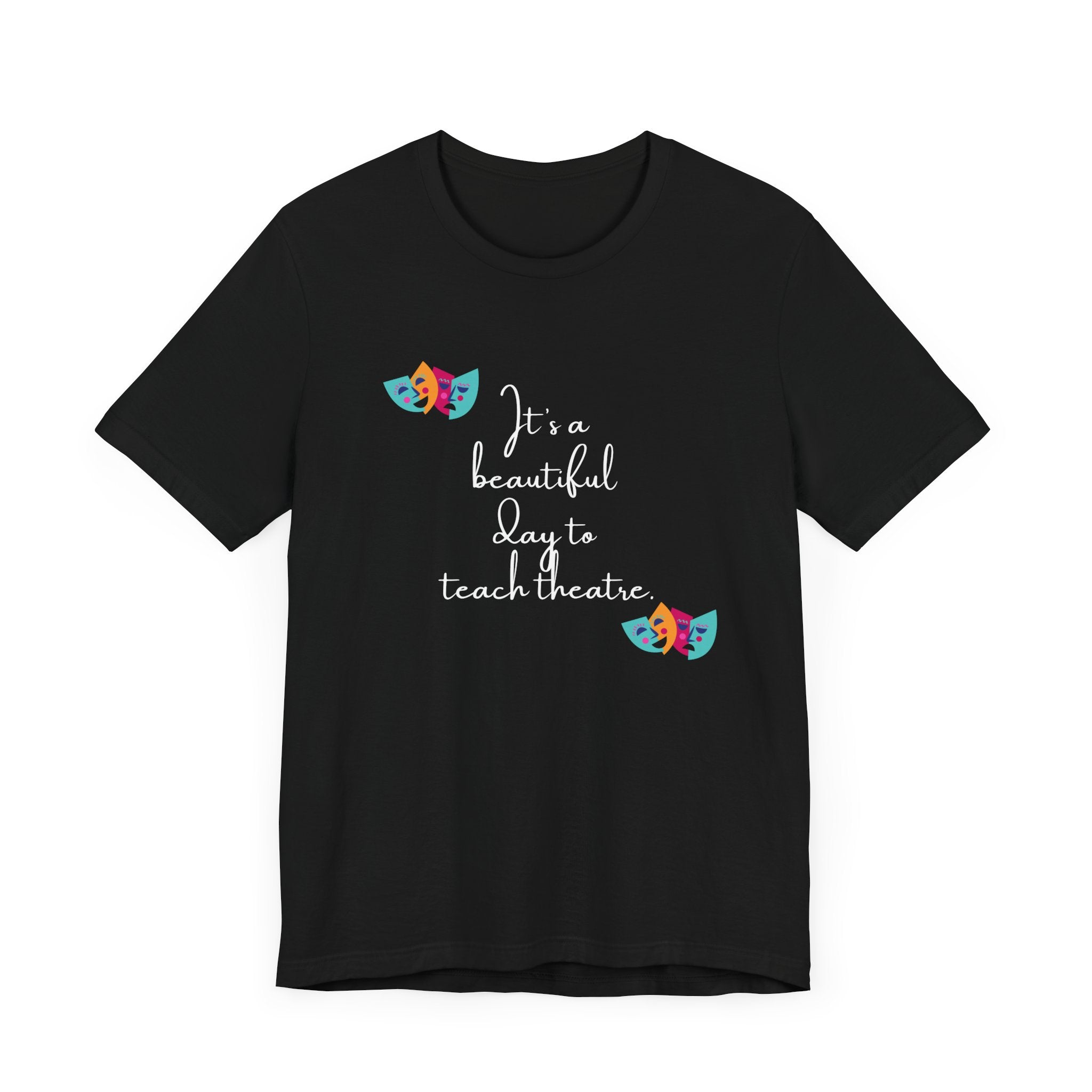 Unisex Softstyle T-Shirt - "It's a Beautiful Day to Teach Theatre" - Inspirational Tee for Educators and Theatre Lovers šØš¦