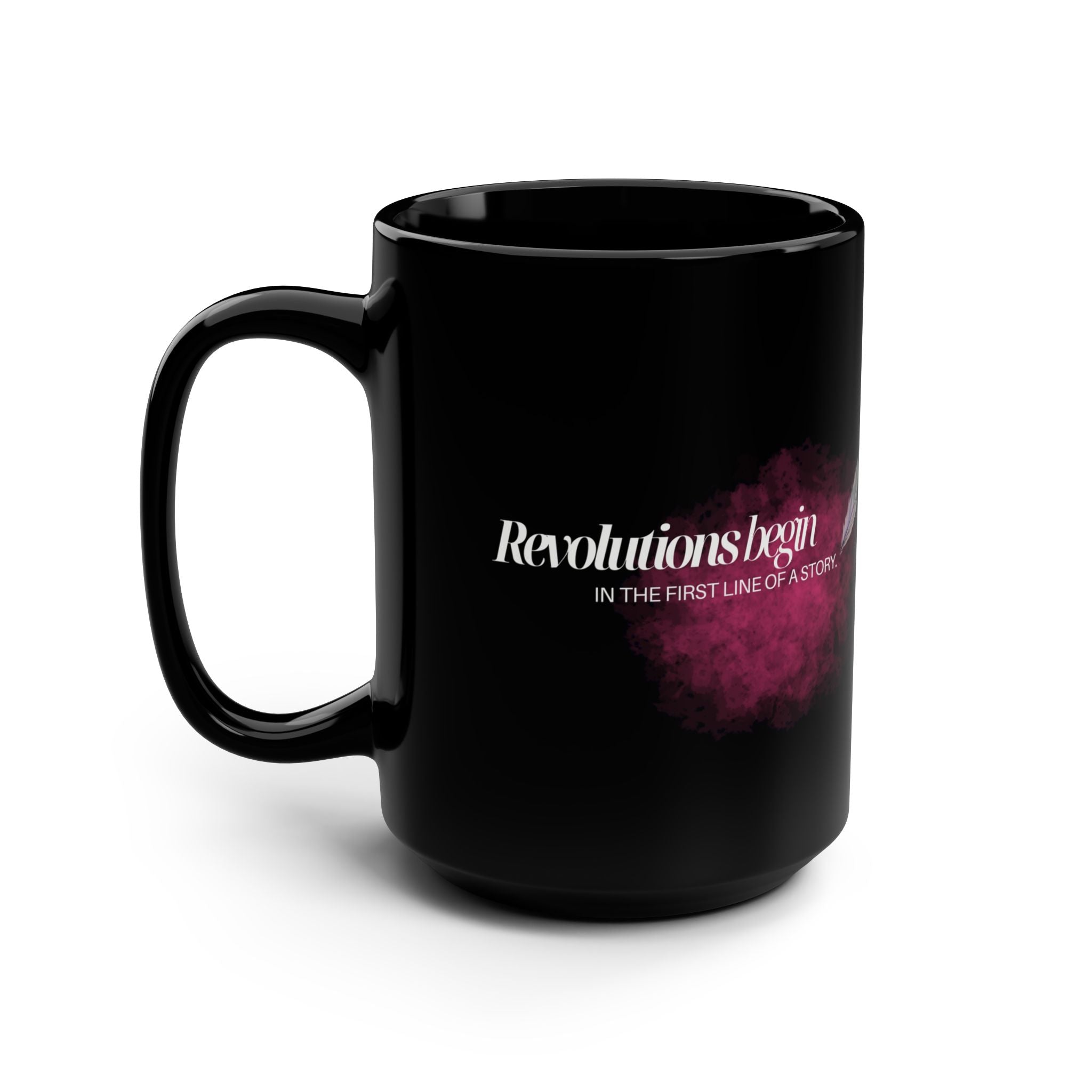 "Revolutions Begin in the First Line of a Story"β Playwright Mug πβπ‘