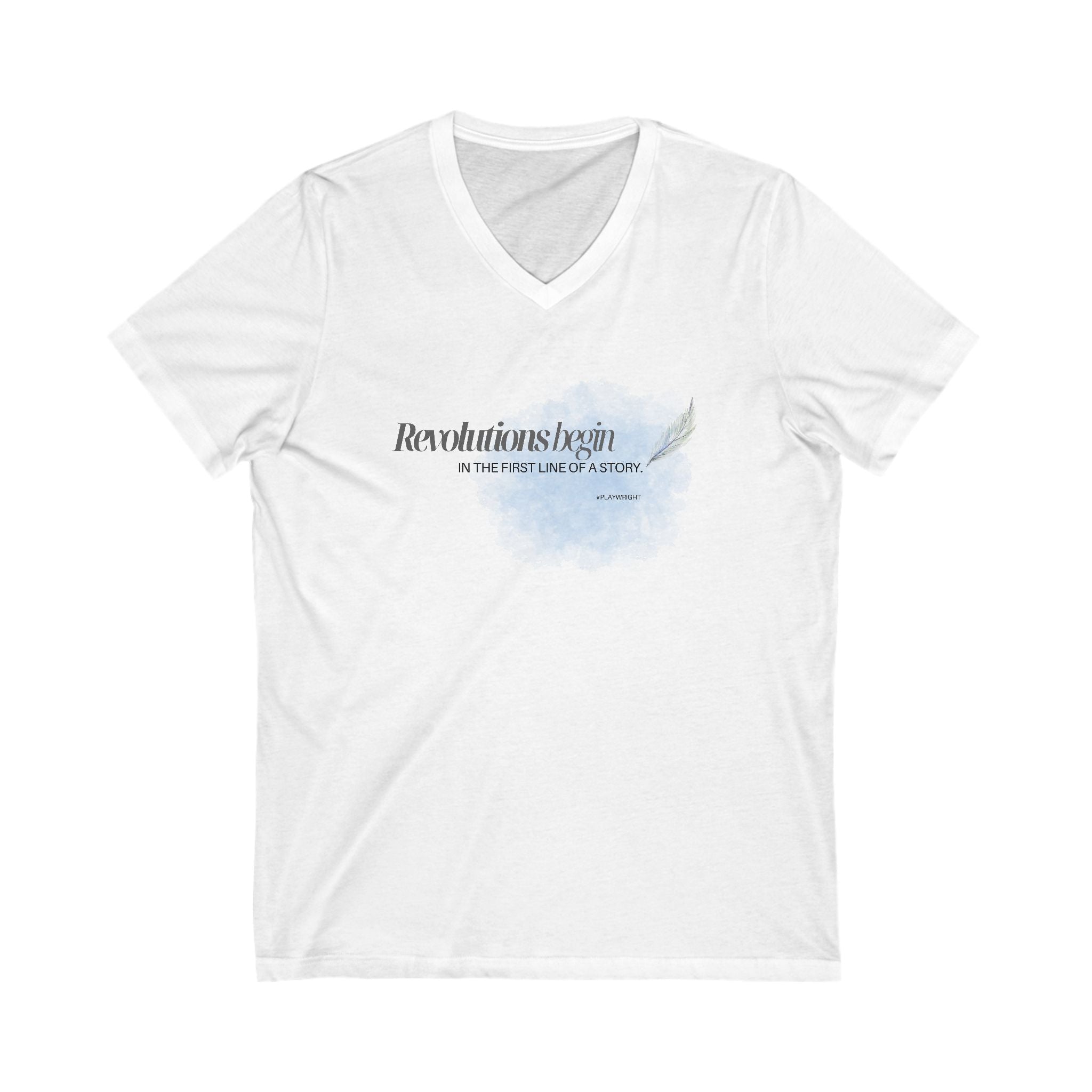 "Revolutions Begin in the First Line of a Story" Inspirational V-Neck T-Shirt – For Playwrights & Changemakers 🇨🇦