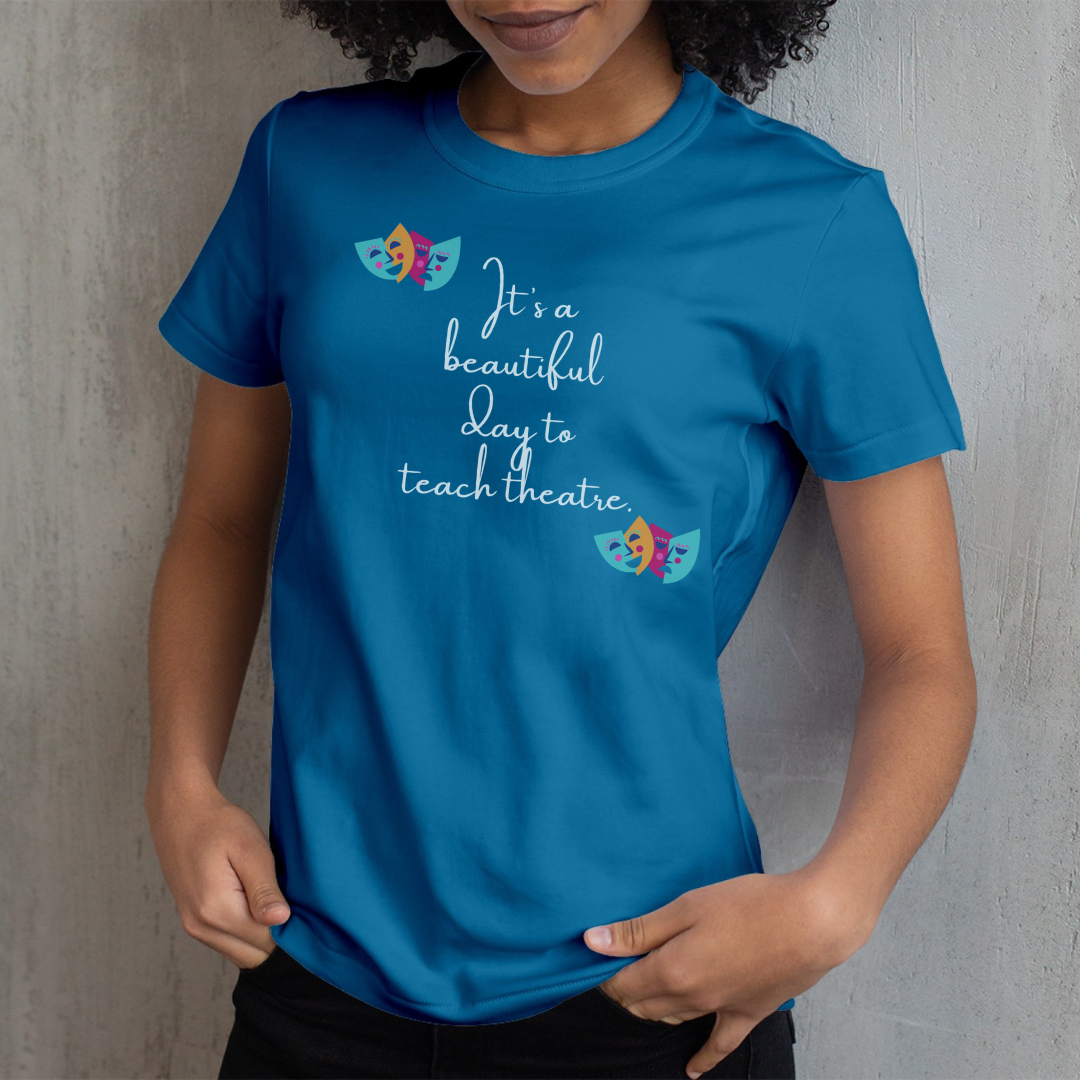 Unisex Softstyle T-Shirt - "It's a Beautiful Day to Teach Theatre" - Inspirational Tee for Educators and Theatre Lovers šØš¦