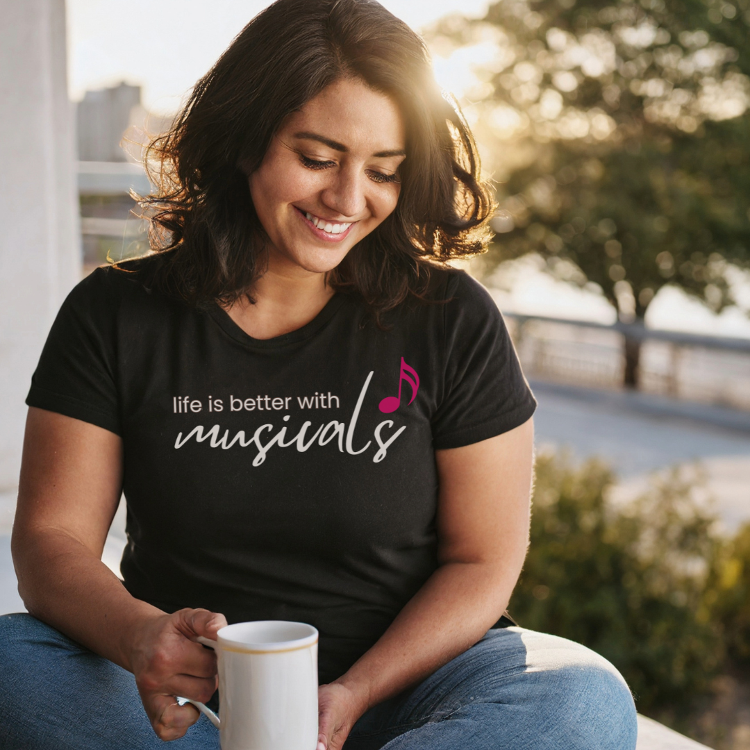 "Life Is Better with Musicals" T-Shirt – Wear Your Love for the Stage (Unisex Softstyle) 🇨🇦