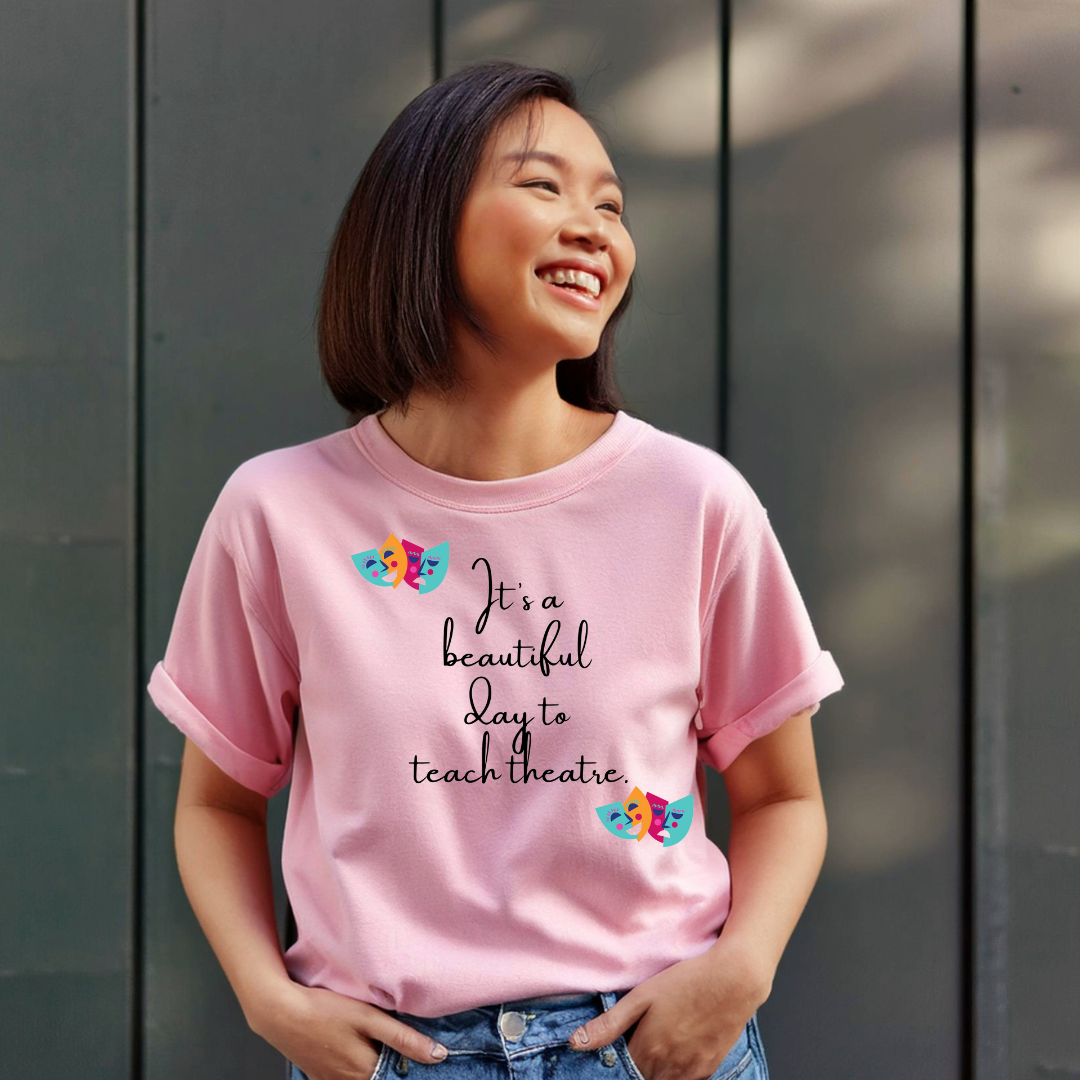 Unisex Softstyle T-Shirt - "It's a Beautiful Day to Teach Theatre" - Inspirational Tee for Educators and Theatre Lovers šØš¦