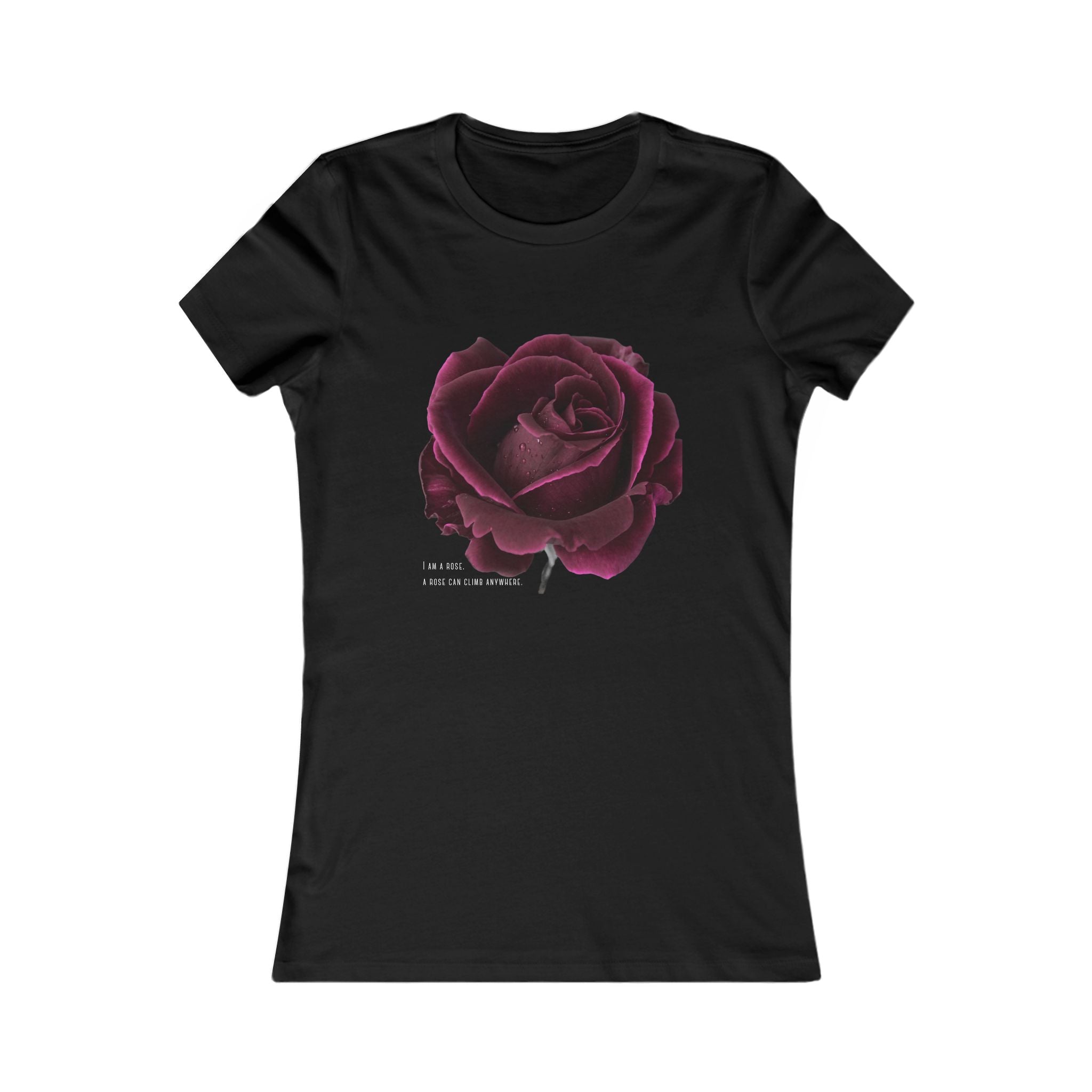 "I Am a Rose" - Floral Inspirational Women's Tee